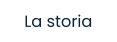 La storia